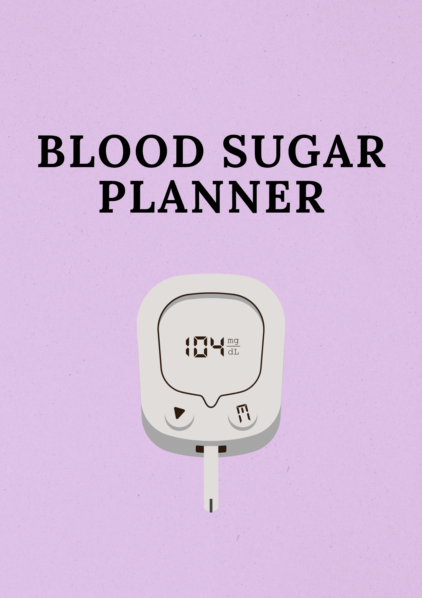 Printable Blood Sugar Planner